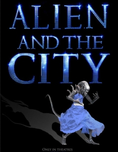 Alien and The City
Кари е подгонила ужасения си тузар... 
 Колаж:  Worth1000

Терминаторите превзеха Холивуд! >>
 