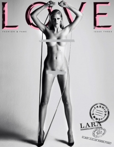 Модел: Лара Стоун 
Снимка: Мерт Алас/Маркус Пиго 
Издание: Love Magazine 


Наоми Кембъл за Love Magazine (18+) >>
Кейт Мос за Love Magazine (18+) >>
Наталия Водянова за Love Magazine (18+) >>
