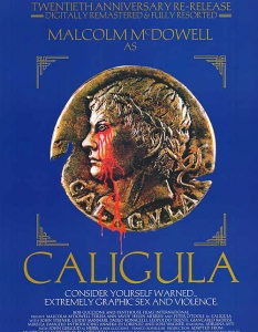   Калигула (1979) 


 Бюджет:    17,5 млн. долара 

В днешни дни това произведение на изкуството, което дължим на неповторимия номер едно в еротичния бранш - режисьора Тинто Брас - може и да не впечатлява особено откъм шокиращите сцени във филма, но за далечната 1979 година си бе абсолютен "Содом и Гомор". 

Още повече, че в актьорския състав влизат такива доказани звезди като Малкълм Макдауъл, Питър О