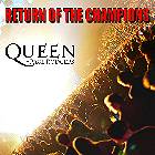 Queen & Paul Rodgers - Return of the Champions