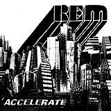 R.E.M. - Accelerate