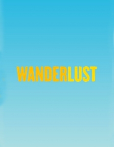 Wanderlust - 2