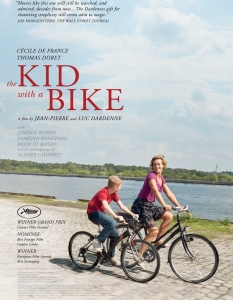 "Момчето с колелото" (The Kid with A Bike)Белгия-Франция-Италия, 2011, 87 мин.
Белгийските братя режисьори Жан-Пиер и Люк Дарден отново поднасят пиршество за филмовите естети. Чрез характерния визуален стил на краен реализъм, те разказват приказката за 12-годишния Сирил, изпратен от баща си (Жереми Рение) в сиропиталище за неопределен период.
 Малчуганът се запознава с фризьорката Саманта (Сесил дьо Франс), която го вземе в дома си за уикендите. Гневът обаче пречи да усети любовта. "Момчето с колелото" е носител на Голямата награда на журито в Кан през 2011 г. 