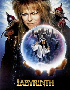 Labyrinth (Лабиринт)
Дейвид Бауи (David Bowie) като Кралят Гоблин във фентъзи филм от 80-те. Дори само заради участието на легендарната рок звезда, Labyrinth (Лабиринт) се отличава от обикновените фентъзи филми. 
Продуциран от Джордж Лукас (George Lucas) и режисиран Тери Джоунс (Terry Jones), който има зад гърба си вечния Monty Python (Монти Пайтън), филмът доказва, че когато великите умове работят заедно, шедьоврите не са далеч.