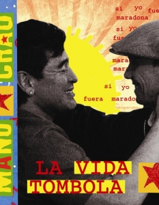 5. Manu Chao – La Vida Tómbola
Песента La Vida Tómbola на Manu Chao e част от саундтрака към документалния филм за Диего Марадона на сръбския режисьор Емир Костурица.