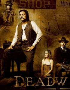 Deadwood
 Deadwood е сериал на HBO, създаден от Дейвид Милч (David Milch). Действието се развива през 19 век в Америка. В актьорския състав на поредицата присъстват имена като Йън Макшейн (Ian McShane), Тимъти Олифант (Timothy Olyphant) и Моли Паркър (Molly Parker).