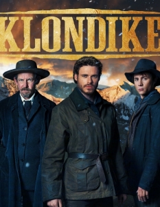 Клондайк (Klondike)
Klondike е първият мини сериал на Discovery Channel. Наситената с приключения история за златотърсачи е базирана на книгата на Шарлът Грей (Charlotte Gray) Gold Diggers: Striking It Rich in the Klondike. В главните роли са Ричард Мадън (Richard Madden), Сам Шепърд (Sam Shepard) и Аби Корниш (Abbie Cornish).