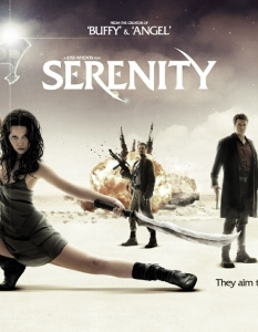 Serenity (Серенити)
Режисьор на Serenity е Джос Уидън, чието дело е и The Avengers (Отмъстителите), а лентата е вдъхновена от сериала Firefly (Светулка), чийто създател е именно той. 
Главната роля както в поредицата, така и във филма, е поверена на Нейтън Филиън, който е в ролята на култовия капитан Малкълм Рейнолдс.