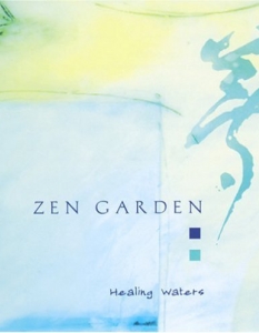 10. Zen Garden - Zen Garden: Healing Waters
Акцентът в този албум е върху водата и допринася за изключителната релаксираща атмосфера. 19 трака, които включват звуци от планински потоци и океански вълни със струнни инструменти.