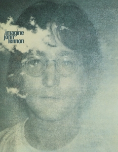 6. John Lennon – Imagine 
Imagine е написана от Джон Ленън и е от едноименния албум от 1971 г. Песента е най-добре продаваният сингъл в неговата солова кариера. Ленън и Йоко Оно съпродуцират албума Imagine заедно с Фил Спектър (Phil Spector), като през 2012 парчето влиза под номер 80 в класацията на списание Rolling Stone за 500-те най-велики албуми на всички времена, а сингълът заема 3-то място в класацията 500-те най-велики песни на всички времена.