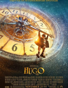 Hugo (Изобретението на Хюго) 
Много хора бяха скептично настроени към идеята Мартин Скорсезе (Martin Scorsese) да режисира семеен филм, какъвто е Hugo (Изобретението на Хюго).
 Въпреки това режисьорът се справи повече от успешно, филмът спечели цели пет награди Оскар, а любовта на Скорсезе към киното, изразена във филма, беше споделена и от повечето зрители, гледали екранизацията.