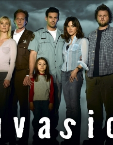 InvasionФантастичният сериал на ABC Invasion има всички качества, от които се нуждае една телевизионна поредица, за да е успешна. Проблемът е, че по стечение на обстоятелствата се появява в доста неподходящ момент, непосредствено след урагана Катрина. А историята в Invasion е именно за последиците от такова природно бедствие. Главнтата роля е поверена на Уилям Фичнър (William Fichtner) и, въпреки положителните отзиви на критиката, Invasion е прекратен след само един сезон. 