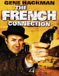 The French Connection (Френска връзка)
Филмите за Ню Йорк се делят основно на два типа - романтичните шедьоври на режисьори като Уди Алън (Woody Allen) и криминалните шедьоври на режисьори като Мартин Скорсезе (Martin Scorsese).
The French Connection е сред най-ярките представители на втория вид, а Джийн Хекман (Gene Heckman) и Рой Шайдър (Roy Scheider) правят едни от най-добрите си роли именно в този филм. 