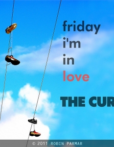The Cure - Friday I