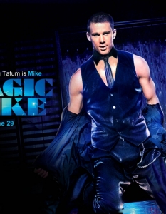 Channing Tatum - Magic MikeЧанинг Тейтъм (Channing Tatum) се нареди сред звездите с роли на стриптийзьори повече от убедително с изпълнението си в Magic Mike (Професия: Стриптийзьор) на Стивън Содърбърг (Steven Soderbergh). Историята разказва за опитен стриптийзьор, който показва тънкостите на професията на начинаещ колега. Към събличащите се звезди във филма се присъединява и Алекс Петифър (Alex Pettyfer). 