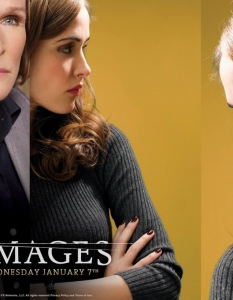 DamagesDamages (Щети) е един от най-успешните адвокатски сериали през последните няколко години, а главните роли са поверени на Глен Клоуз (Glenn Close) и Роуз Бърн (Rose Byrne). Поредицата стартира през 2007 г. по FX, но заради нисък рейтинг след трети сезон започва да се излъчва от Audience Network (новото име на 101 Network).