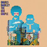 Gnarls Barkley – The Odd Couple