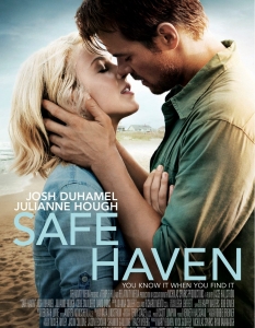 Safe Haven (Убежище)
Никълъс Спаркс с поредна екранизирана книга – "феноменално"! Романтичните адаптации на американския автор си имат точно отбрана публика и рядко печелят нови почитатели. 
Safe Haven (Убежище) не само че не успя да го направи, ами без усилие изгуби и част от досегашните фенове на сладникавите драми.