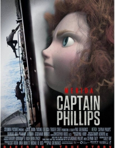 Мерида от Brave (Храбро сърце) в Captain Phillips (Капитан Филипс)