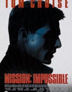 Mission: Impossible (Мисията невъзможна)
Том Круз и героят му Итън Хънт са  легенда в американското кино, за която се говори и пише и днес - 20  години след първия филм от франчайза Mission: Impossible. 
Aко си падате по шпионските трилъри и  качествените екшъни като цяло, е много малко вероятно да не сте го  гледали. Всеки прави грешки обаче, така че побързайте да поправите тази,  ако сте я допуснали.