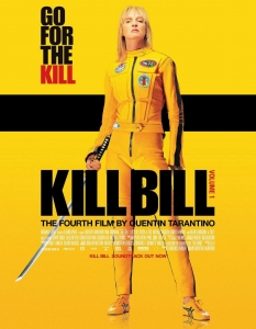 ... и оригиналния постер на класиката на Тарантино Kill Bill с Ума Търман (Uma Thurman) в главната роля. 