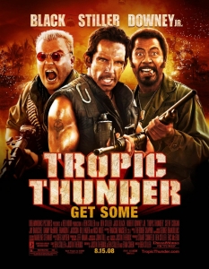 Tropic Thunder
В един от най-забавните си филми като режисьор, Бен Стилър подхожда с голяма доза ирония към филмовата индустрия в Холивуд.
 Tropic Thunder проследява заснемането на епична военна драма, която обаче е провалена от огромното его на всеки от участниците в актьорския състав и снимачния екип.
 
 