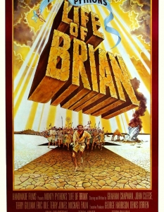 The Life of Brian (Животът на Брайън)
Скандалите в комедийния жанр се случват най-вече на сексуална, етническа или религиозна основа.
Тук няма как да не споменем The Life of Brian - истински крайъгълен камък в кино пародиите.
Monty Python е институция, в която The Holy Grail е най-известният филм, но Life of Brian със сигурност е по-зрелият. 
Както каза филмовият критик Роб Томас, "Oт това се нуждаеше The Passion of Christ. Повече песни и танци!"