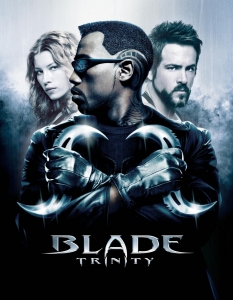 Blade: Trinity
Днес едва ли можем да си представим друг актьор, на когото ролята на Блейд да пасне толкова много, колкото на Уесли Снайпс.
Както често се случва обаче, след два страхотни филма за супервампира (един от 1998 г. и един от 2002 г.) поредицата изгуби свежестта си. 
Blade: Trinity даде заслужен край на трилогията, който обаче и до днес изглежда направен насила, без който и да е в него да е вдъхновен от това, което прави.