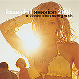 Ibiza Chill Session 2008