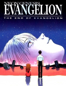 The End of Evangelion (Краят на Евангелион)
Краят на Евангелион е краят на една ера в аниметата - Neon Genesis Evangelion. 
Филмът, който излиза през 1997 г. е разделен на две части - Епизод 25 и Епизод 26, които според създателите на сериала (който е добре да сте гледали преди филма) заместват финалните епизоди на поредицата.