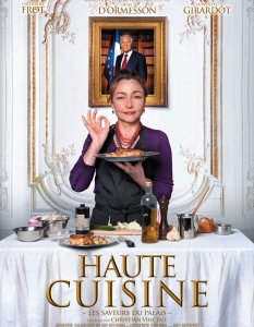 Haute Cuisine (Изискана кухня)
Въпреки че е изключителен шеф, Ортанз се изправя пред голямо предизвикателство, когато отива да готви при президента на Франция. 
Новият й екип не я приема добре и тя има за задача да спечели колегите си, като същевременно съумее да покаже защо заслужава поста си.