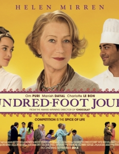 The Hundred-Foot Journey (На един черпак разстояние)
От екзотичните аромати и вкусове на Индия до изискаността на френските ресторанти със звезди Мишлен - The Hundred-Foot Journey е филм за красивите неща в живота. 
С участието на Мерил Стрийп, Мишел Блан, Амит Шах и др.