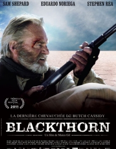Blackthorn (Блекторн) – 2011
Завръщането на Бъч Касиди, тук познат като Джеймс Блекторн, беше почти перфектно.
Режисьорът, който успя да балансира тихата атмосфера на уестърните с класическите престрелки, е Матео Гил (The Sea Inside). Той изважда най-доброто и от Сам Шепард в главната роля.