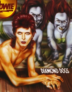 Diamond Dogs – 1974