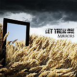 Let Them Die - Mirrors