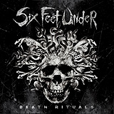 Six Feet Under - Death Rituals