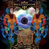 Mastodon - Crack the Skye