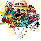 Jason Mraz' Beautiful Mess – Live On Earth