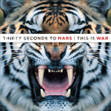 Thirty Seconds To Mars - This Is War