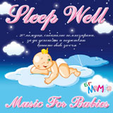 Sleep Well – Music For Babies