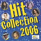 Компилация - Hit Collection 2006 Компилация - Hit Collection 2006
