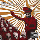 Limp Bizkit - The Unquestionable Truth (Part 1)