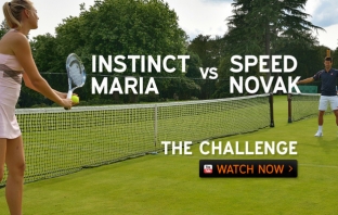 Instinct vs Speed / Novak Djokovic vs Maria Sharapova: Sharpshooting