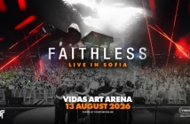 "Faithless" в София на 13 август
