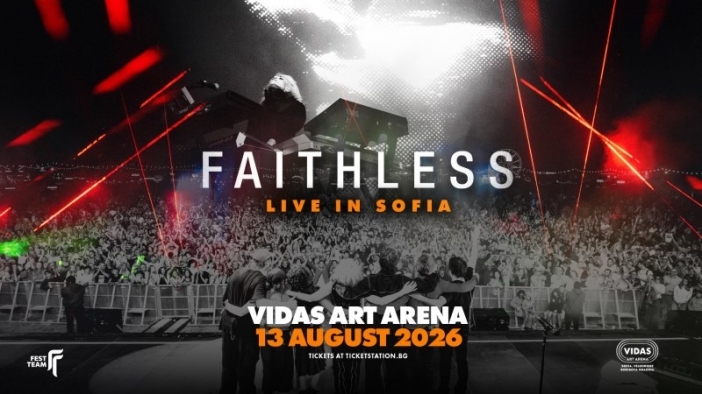 "Faithless" в София на 13 август