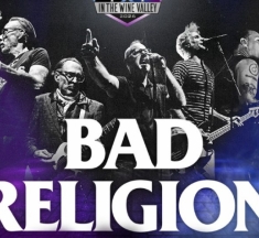 „Bad Religion“ за първи път в българия на „Midalidare Rock in the Wine Valley“