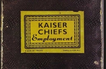 Kaiser Chiefs: “Employment”
