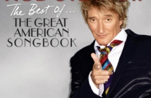 Rod Stewart - The Best Of... The Great American Songbook