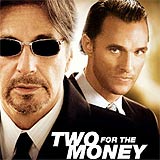 Хазарт  (Two for the Money)