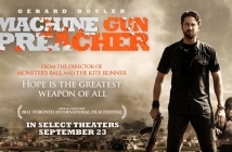 Проповедникът с картечница (Machine Gun Preacher)